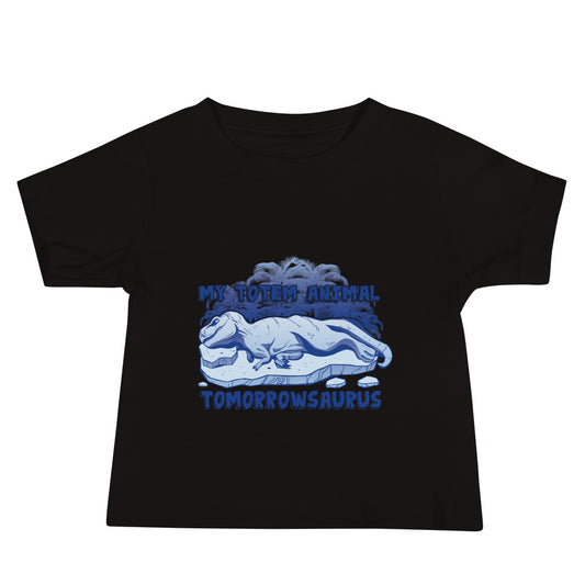 Tomorrowsaurus Baby T-Shirt