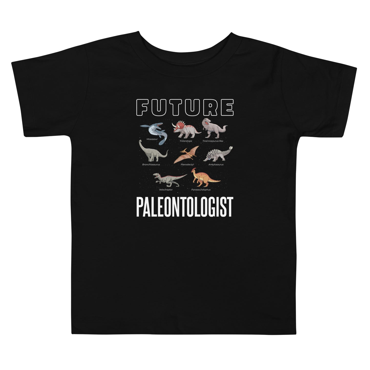 Future Paleontologist Toddler T-Shirt