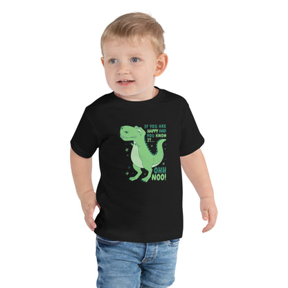 If You Are Happy ... Toddler T-Shirt