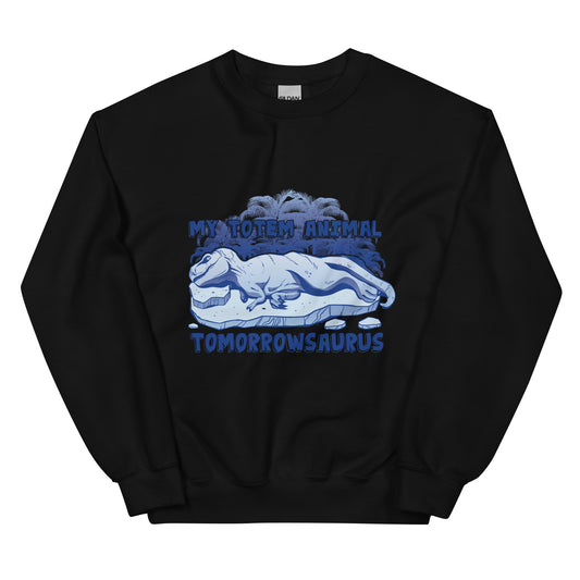 Tomorrowsaurus Adult Sweatshirt