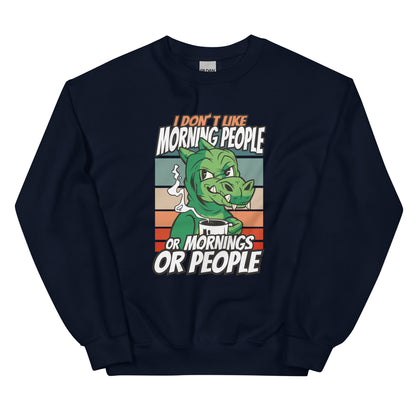 No Mornings Dino Adult Sweatshirt