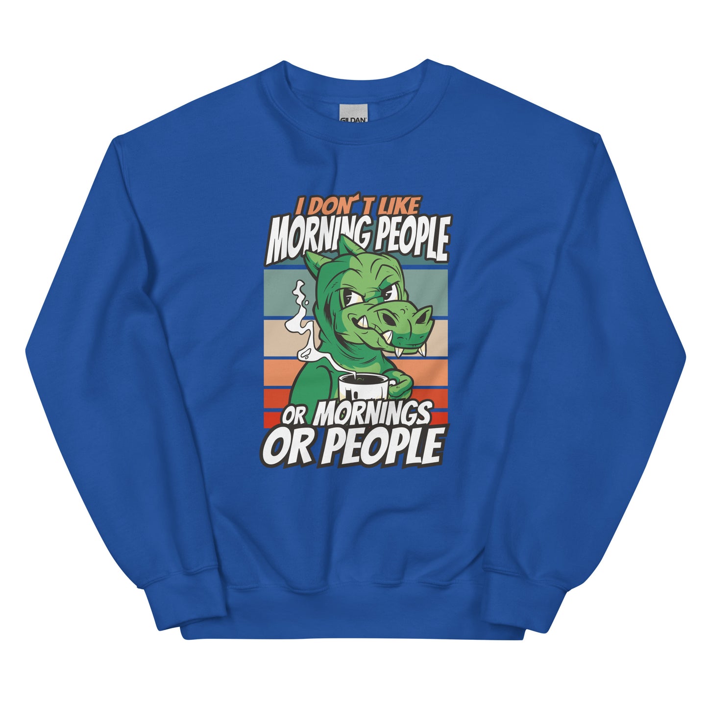 No Mornings Dino Adult Sweatshirt