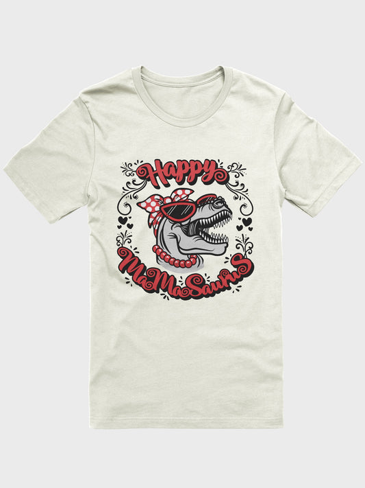 Happy MamaSaurus Fun-Loving T-Shirt